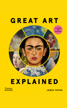 James Payne Great Art Explained