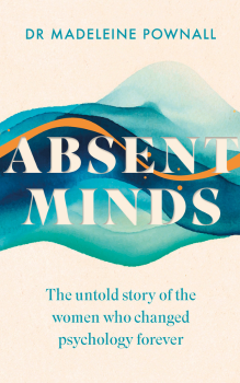 Madeleine Pownall Absent Minds