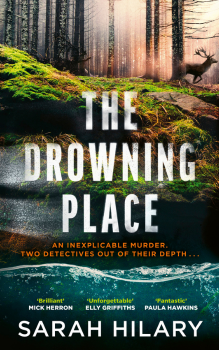 Sarah Hilary The Drowning Place
